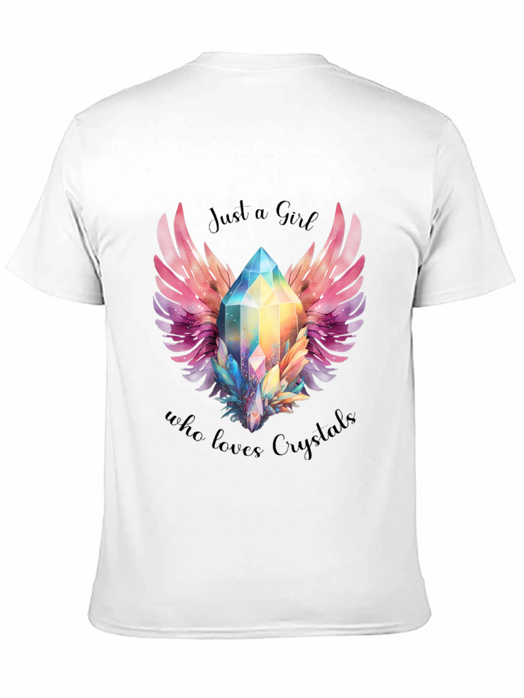 Just a Girl Who Loves Crystals Graphic Tee