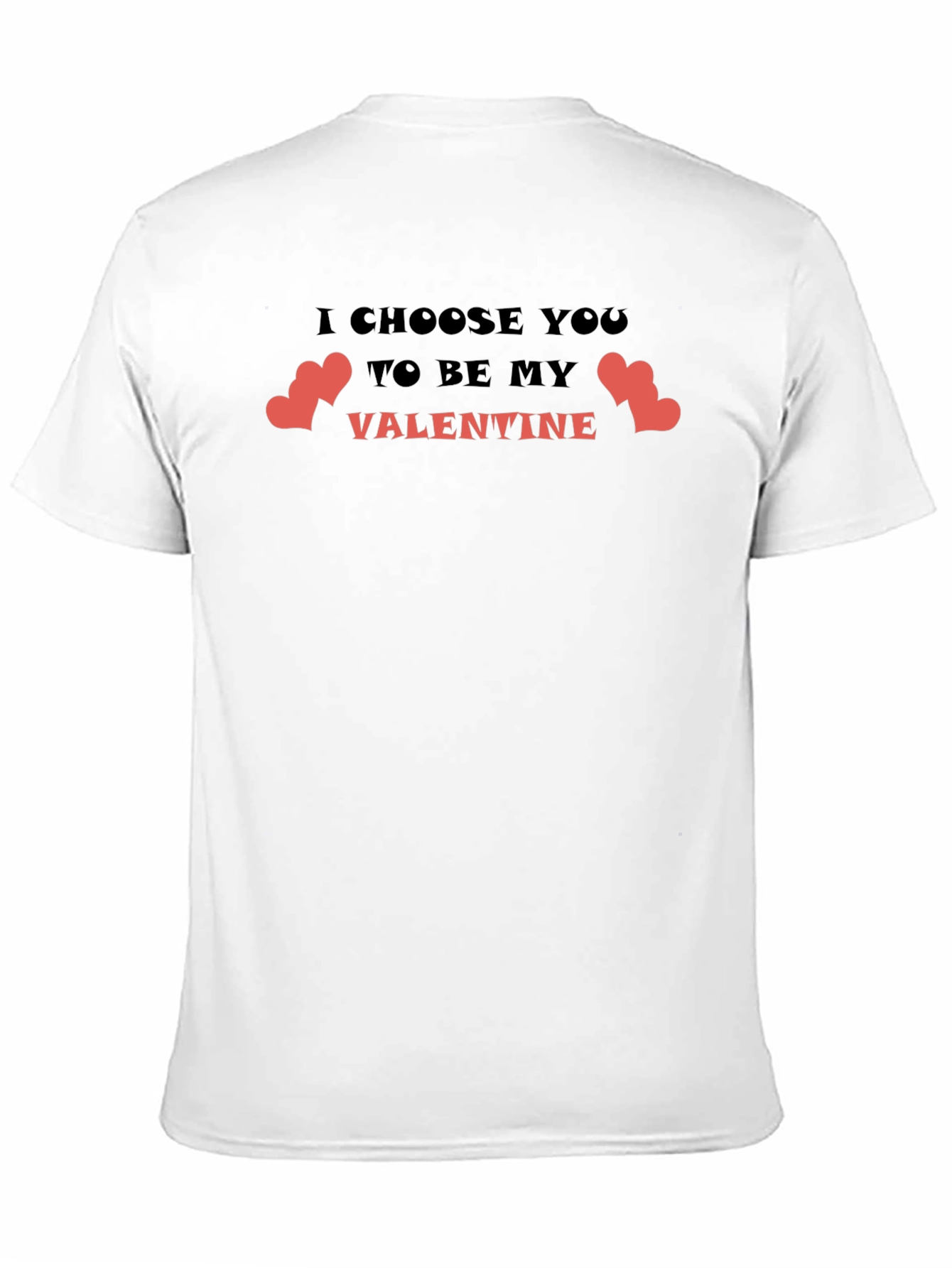 Valentines Day T-Shirt: I Choose You Valentine