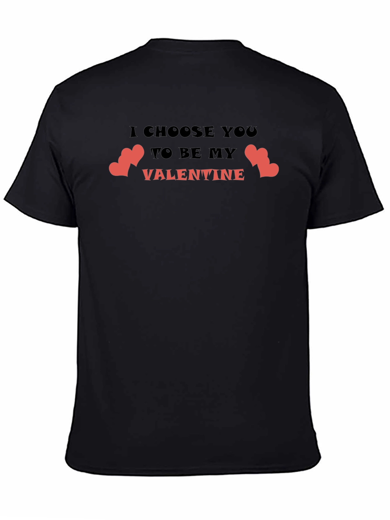 Valentines Day T-Shirt: I Choose You Valentine