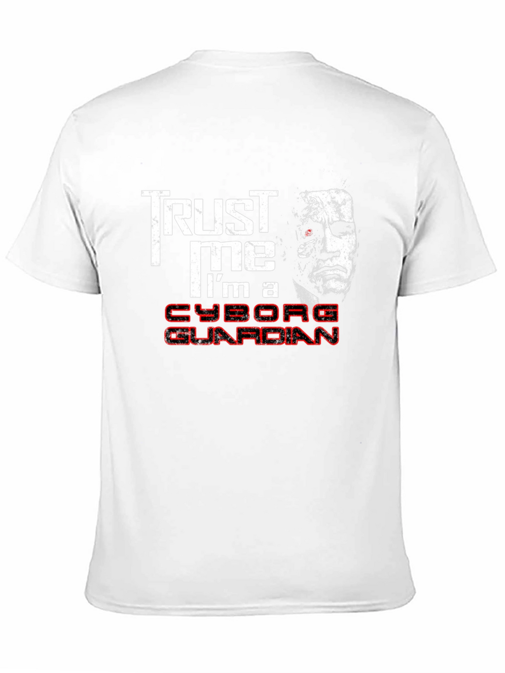 Trust Me Cyborg Guardian T-Shirt