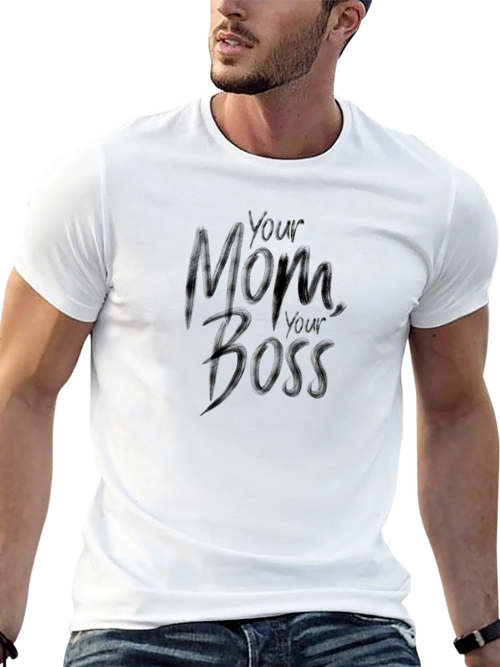 Your Mom Your Boss - Mens Graphic T-Shirt