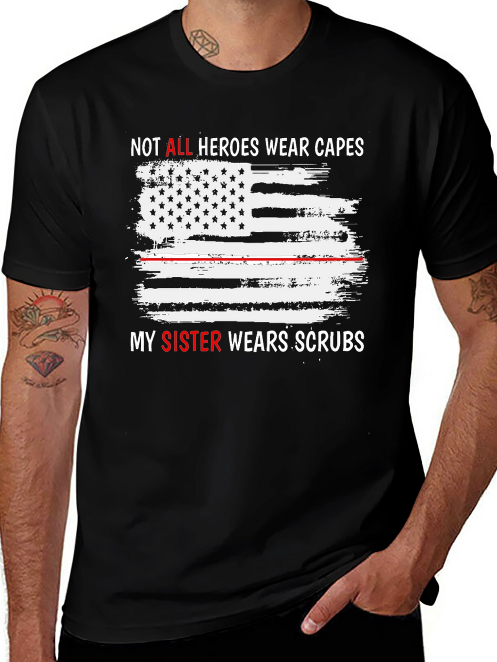 Sister Hero T-Shirt - All Heroes Wear Scrubs