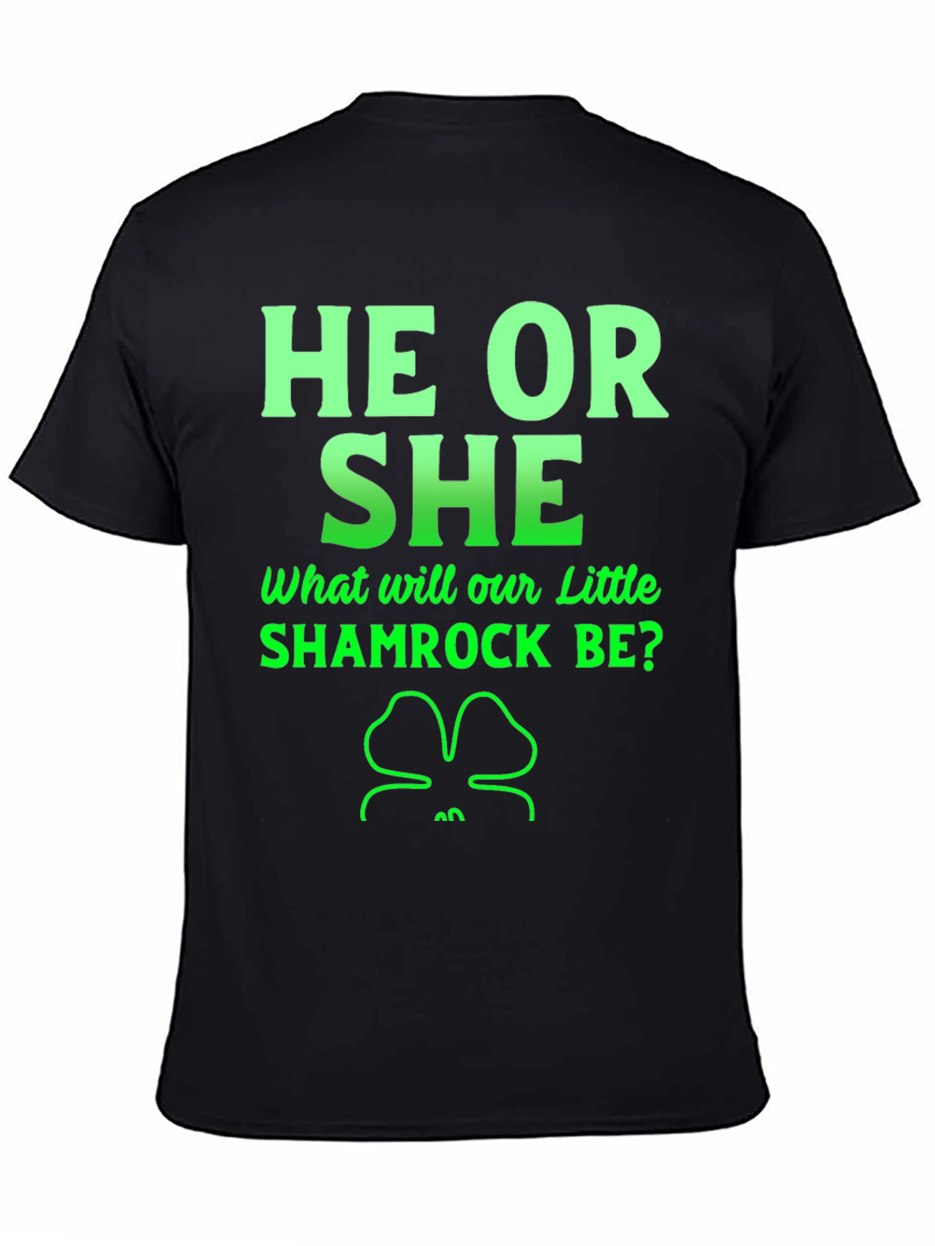 He or She Shamrock Gender Reveal T-Shirt