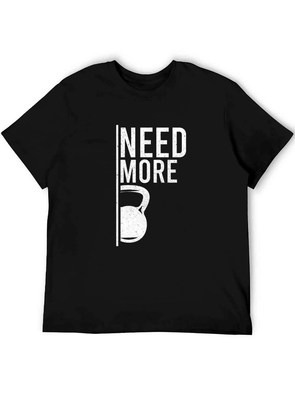 Need More Kettlebell T-Shirt