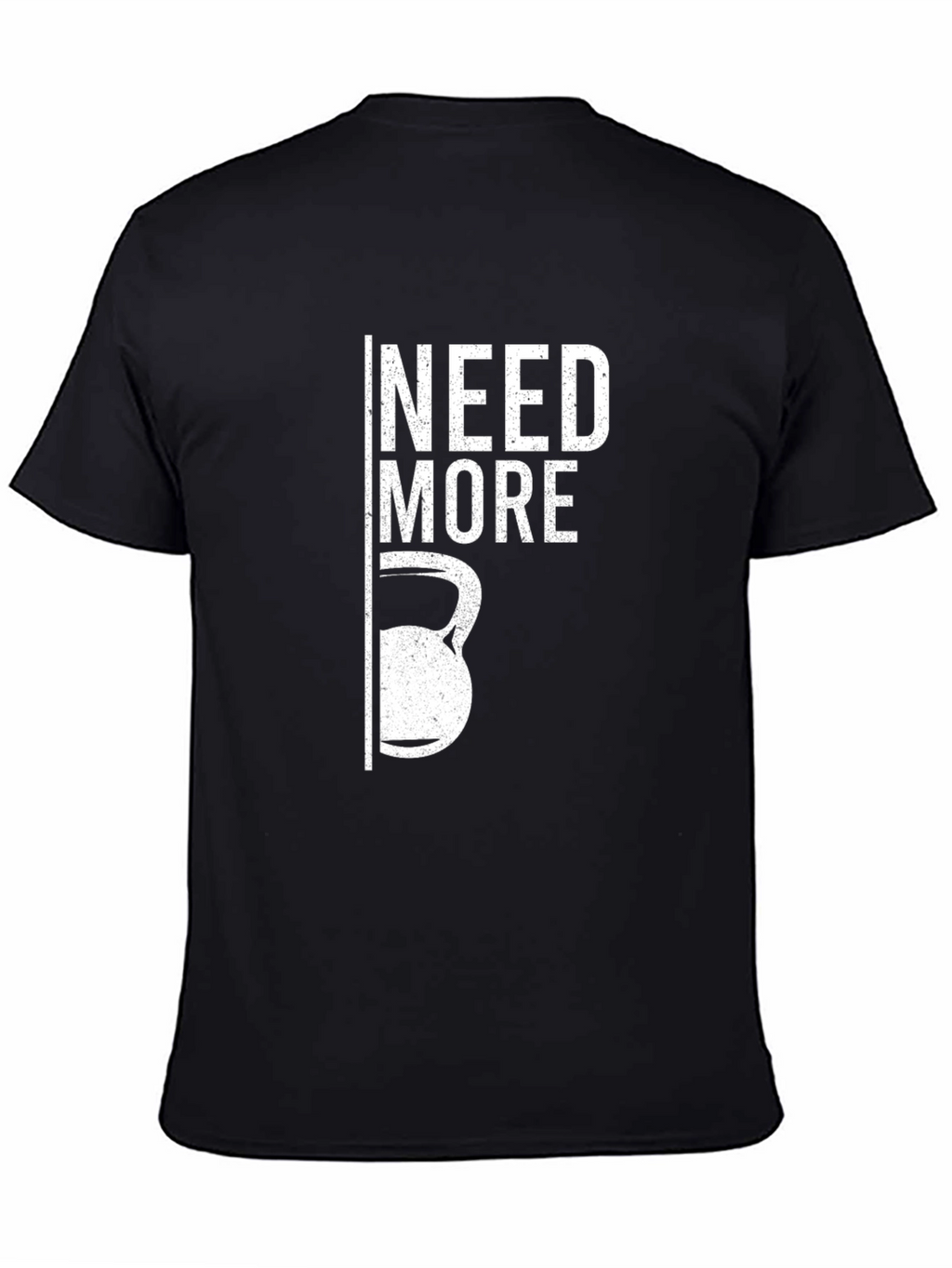 Need More Kettlebell T-Shirt