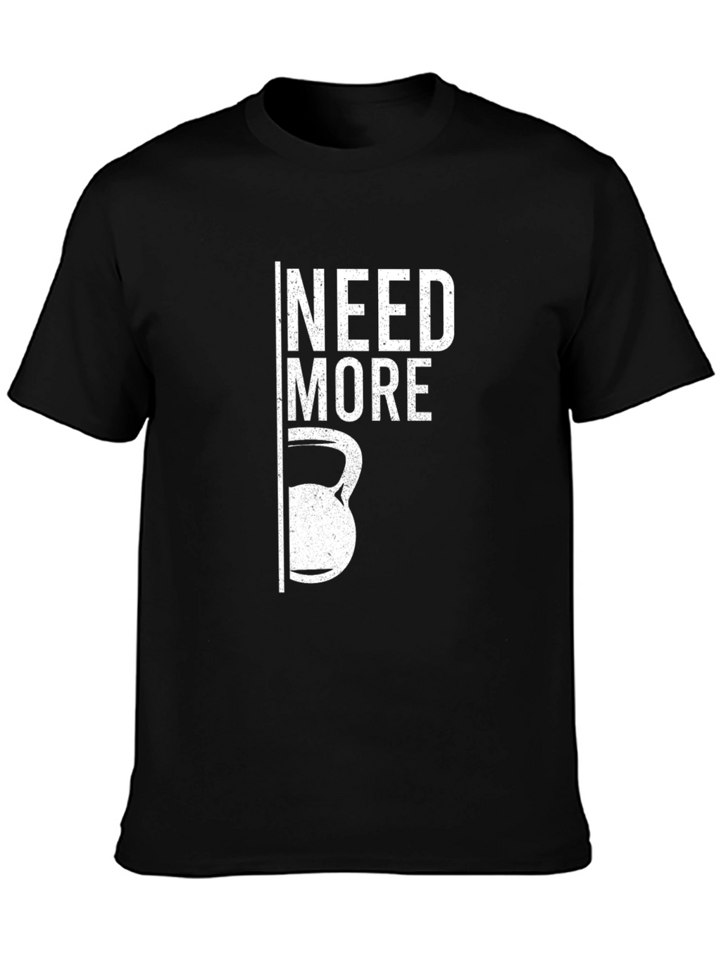 Need More Kettlebell T-Shirt