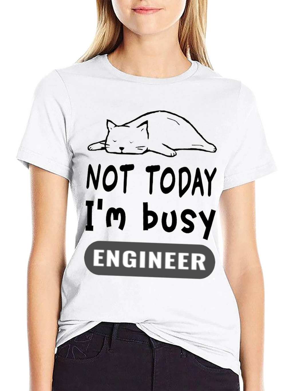 Not Today Im Busy Engineer Cat Lover T-Shirt