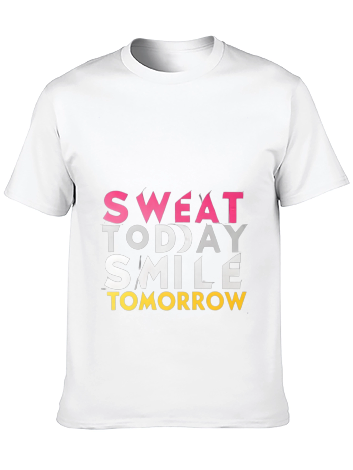 Sweat Today Smile Tomorrow Graphic Tee
