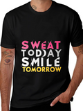 Sweat Today Smile Tomorrow Graphic Tee