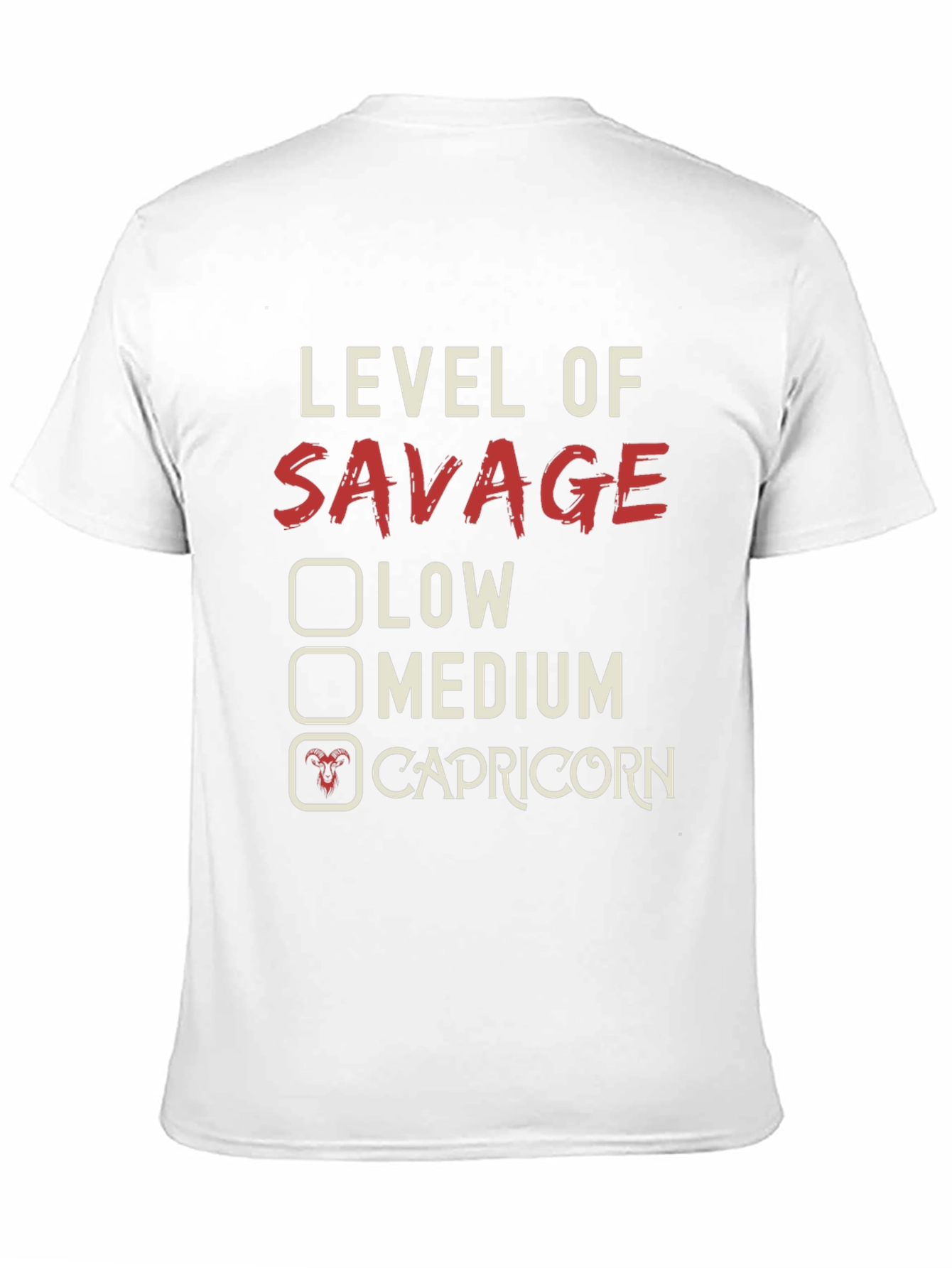 Level of Savage Capricorn Graphic T-Shirt