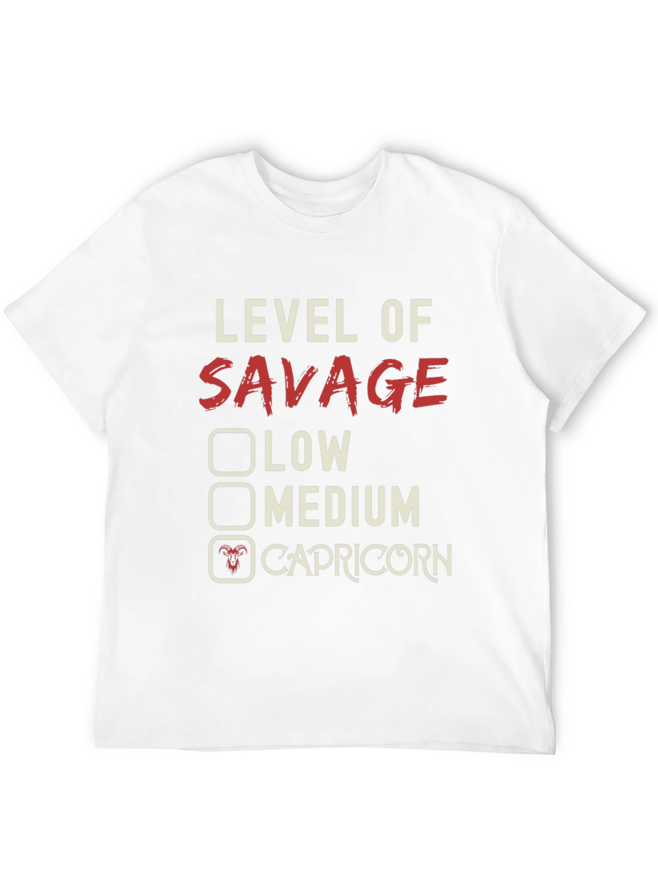 Level of Savage Capricorn Graphic T-Shirt