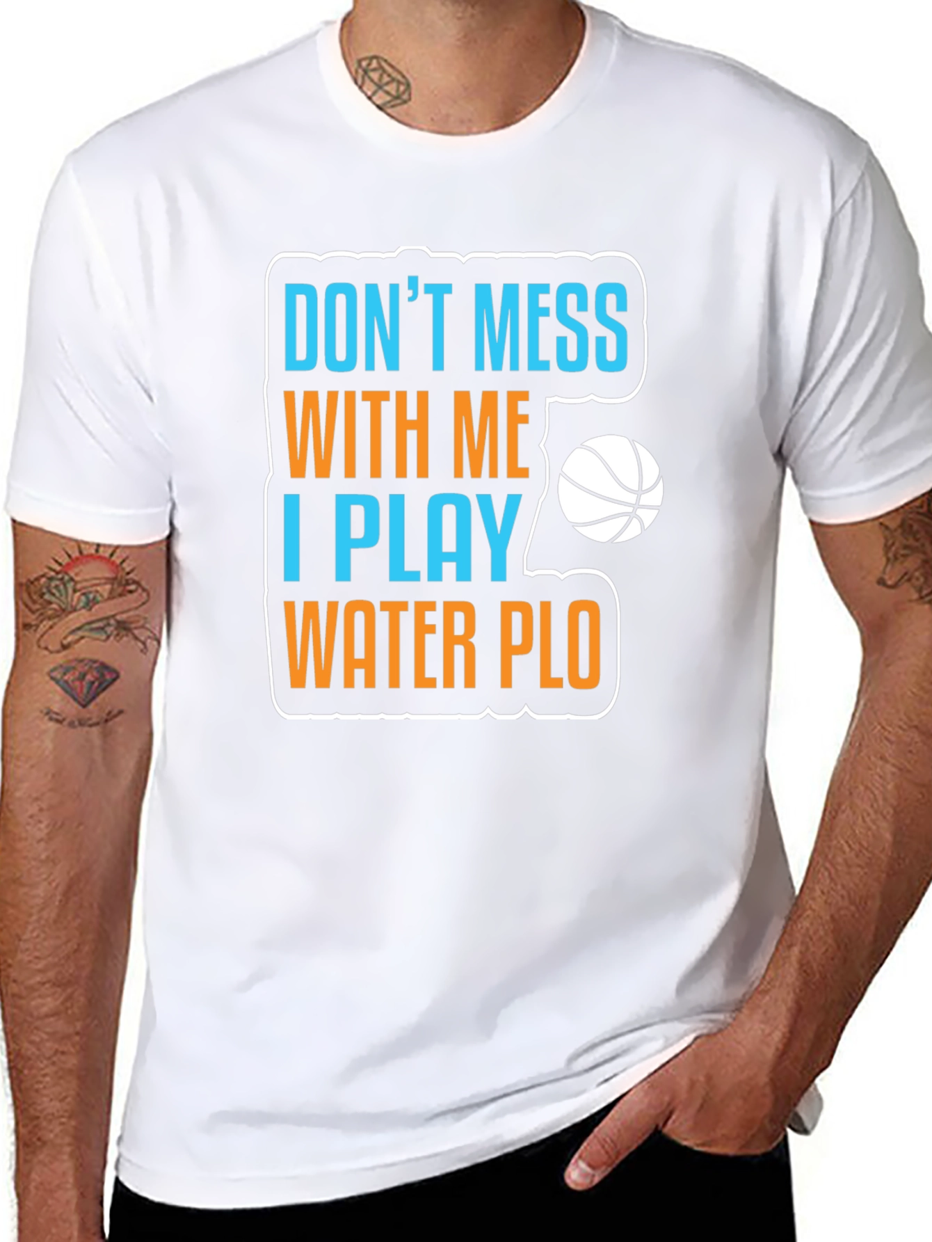 Dont Mess With Me Water Polo T-Shirt