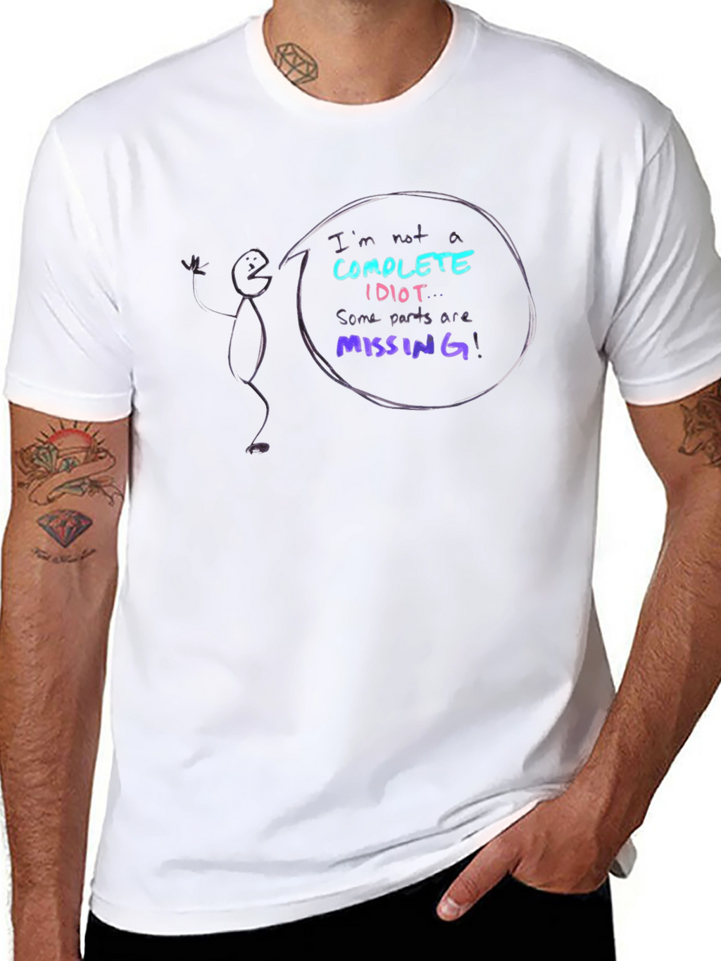 Funny Not a Complete Idiot Graphic Tee