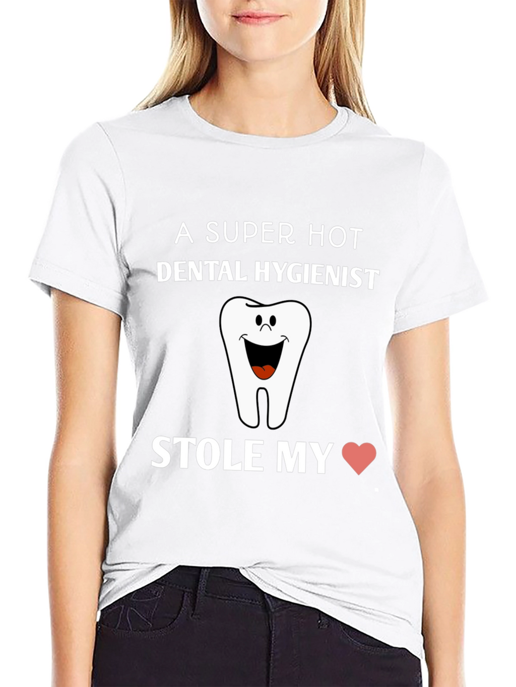 Dental Hygienist Stole My Heart T-Shirt