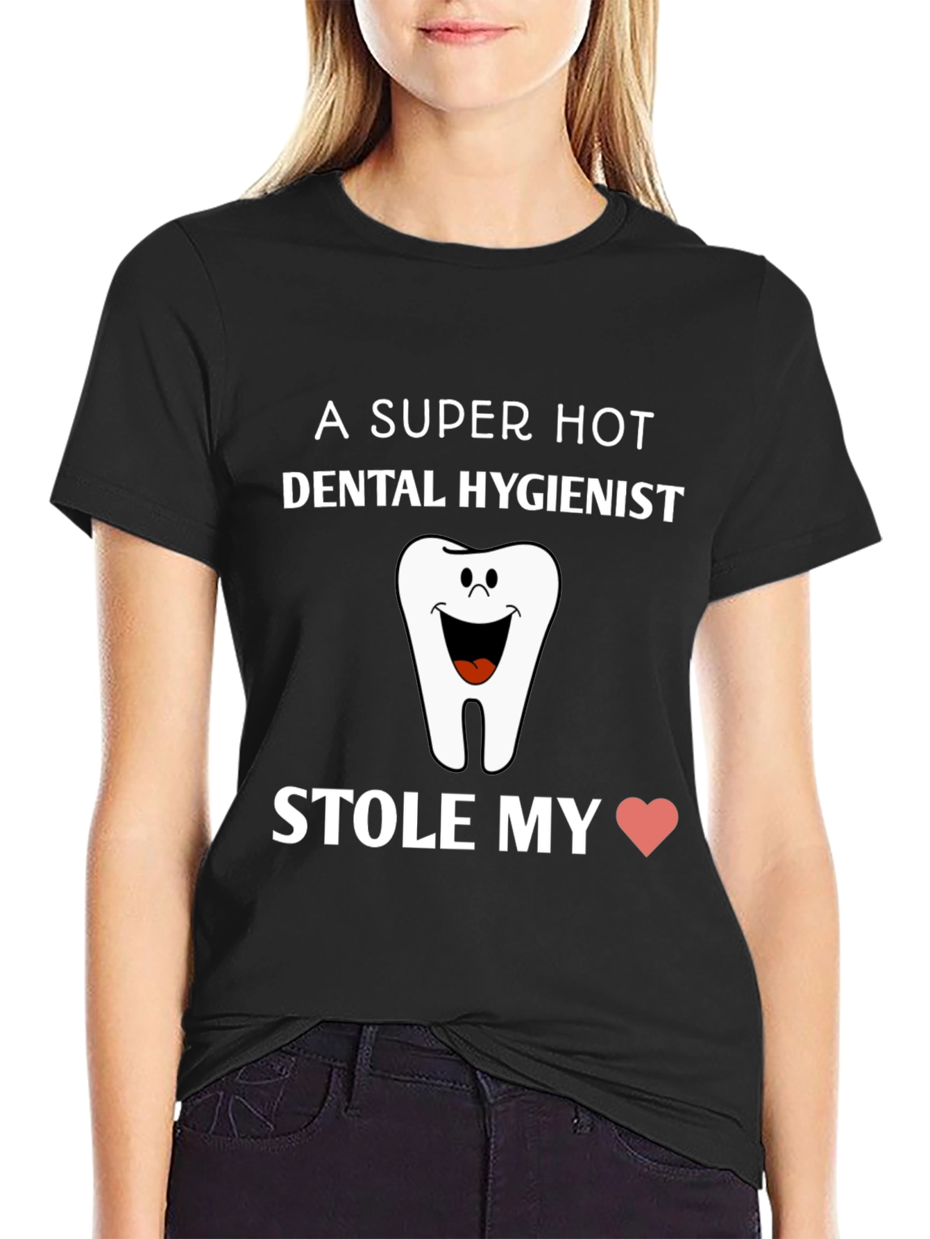 Dental Hygienist Stole My Heart T-Shirt