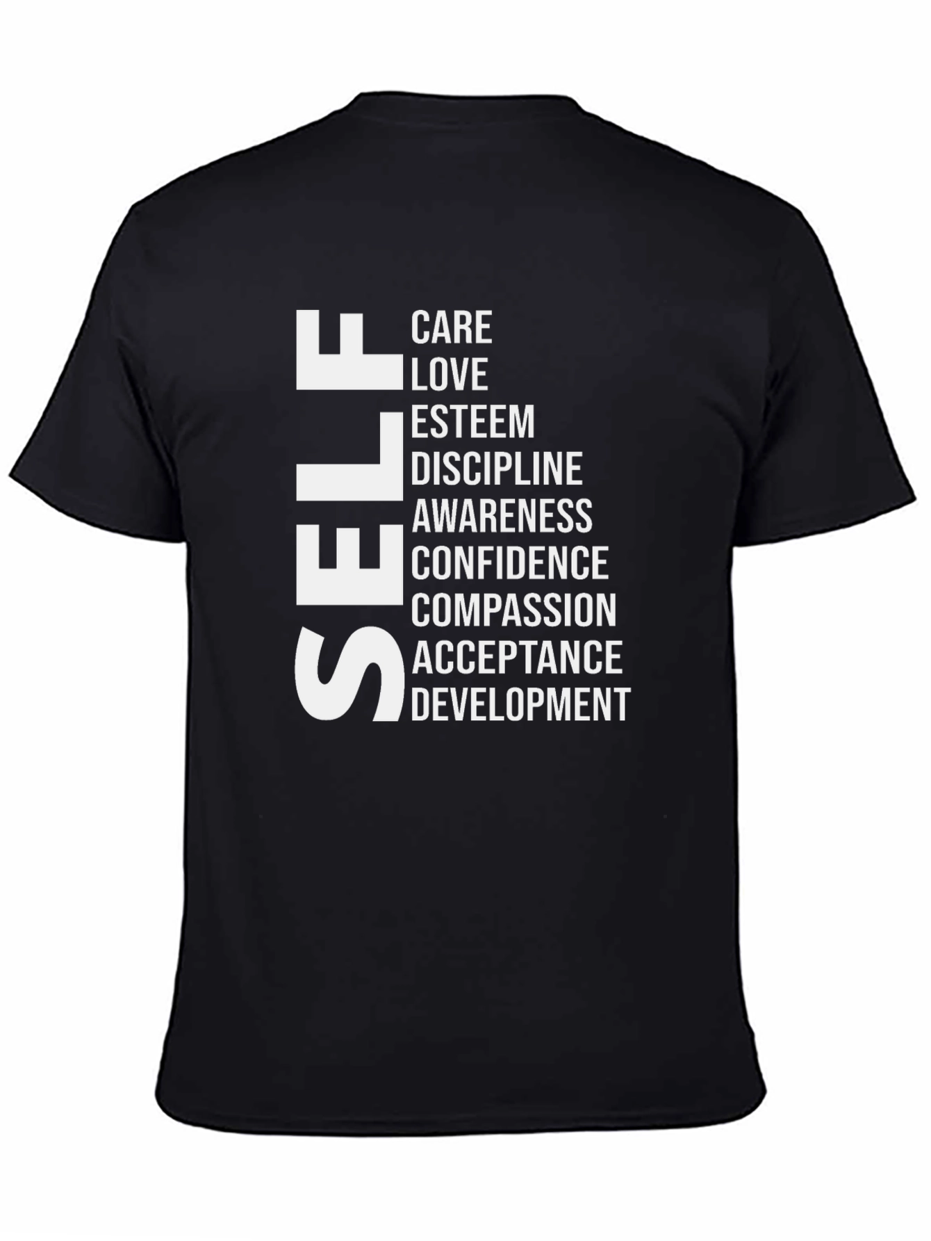 Self Care T-Shirt: Love Esteem Confidence Compassion