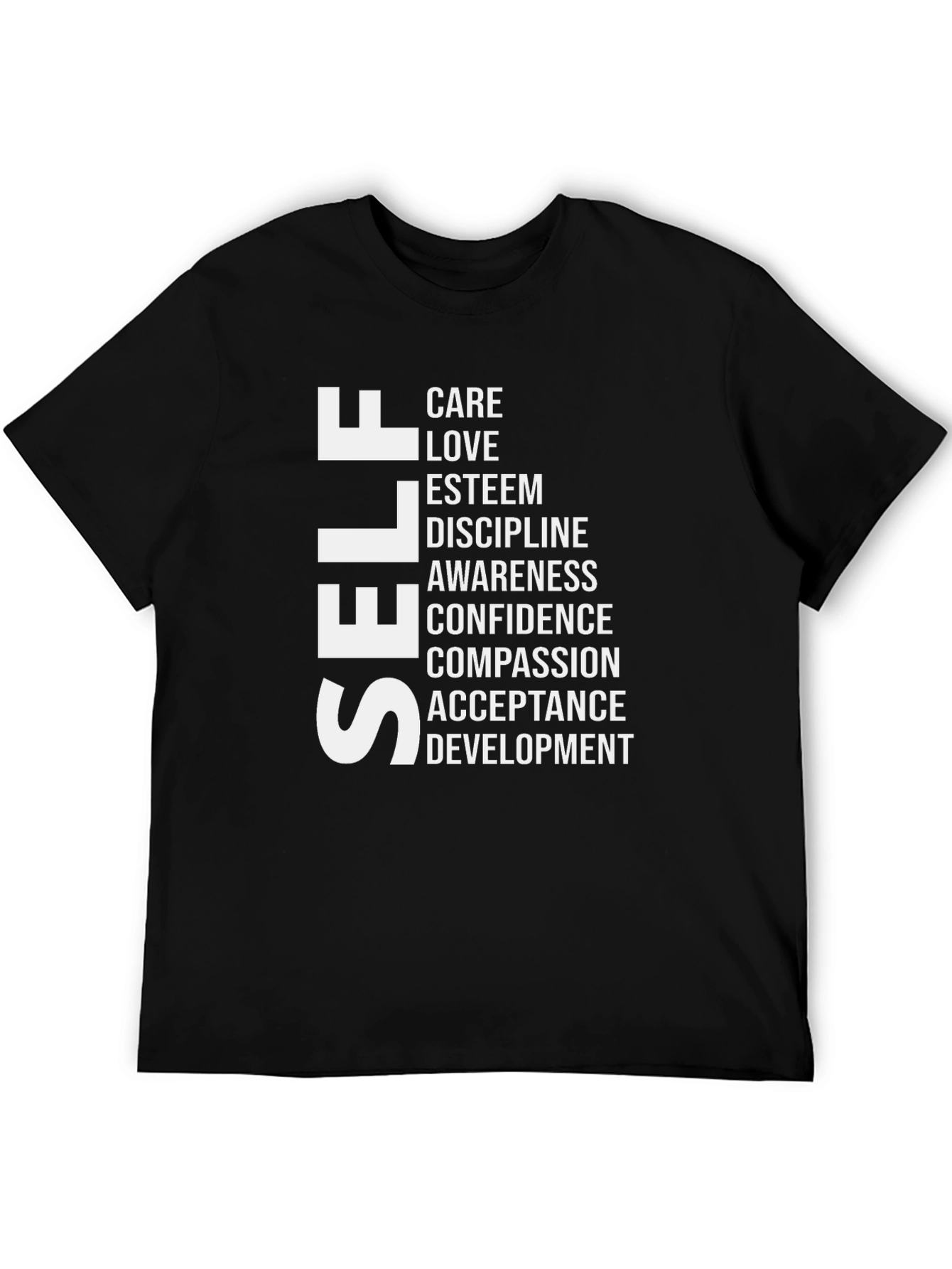 Self Care T-Shirt: Love Esteem Confidence Compassion