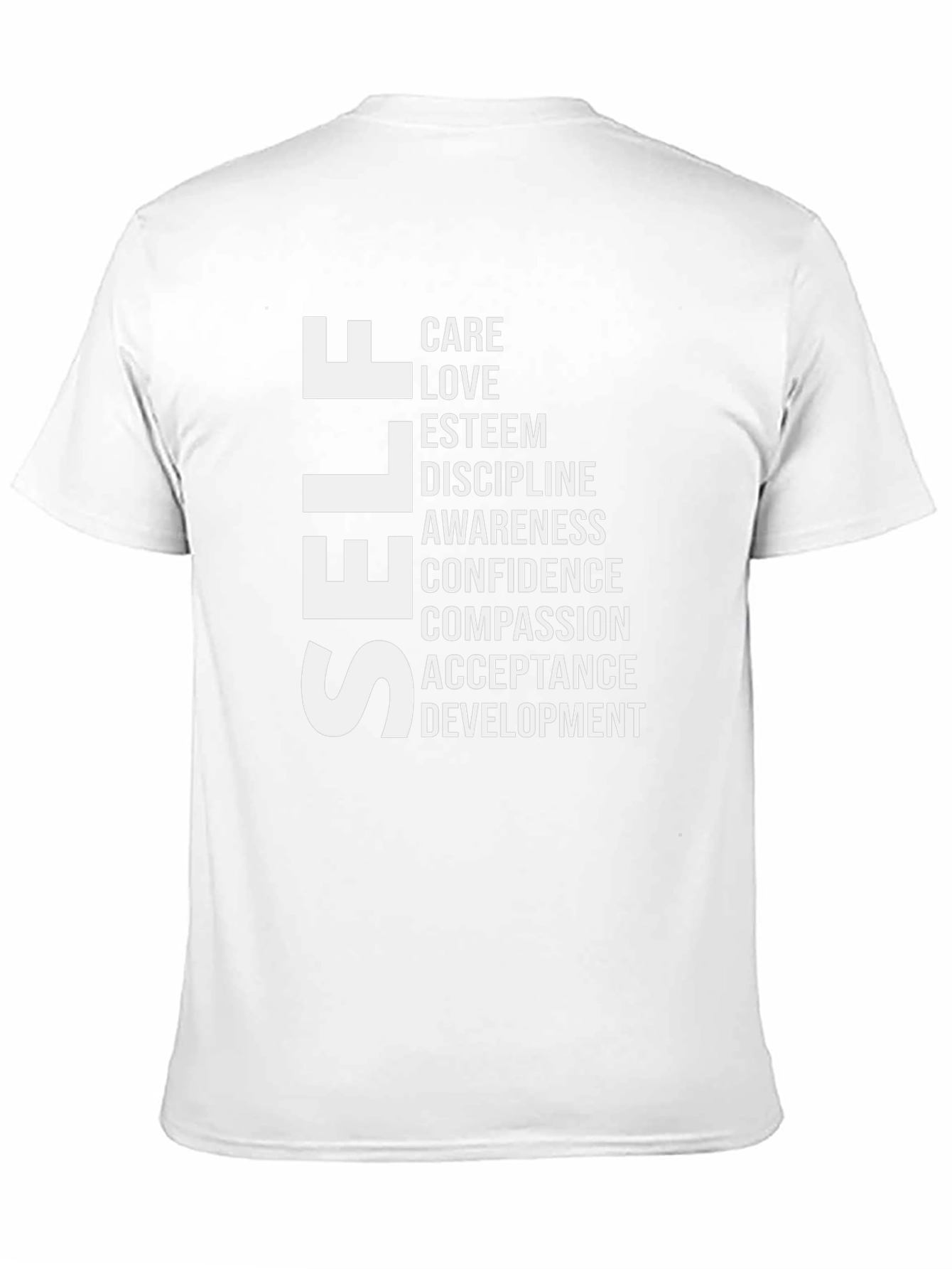 Self Care T-Shirt: Love Esteem Confidence Compassion