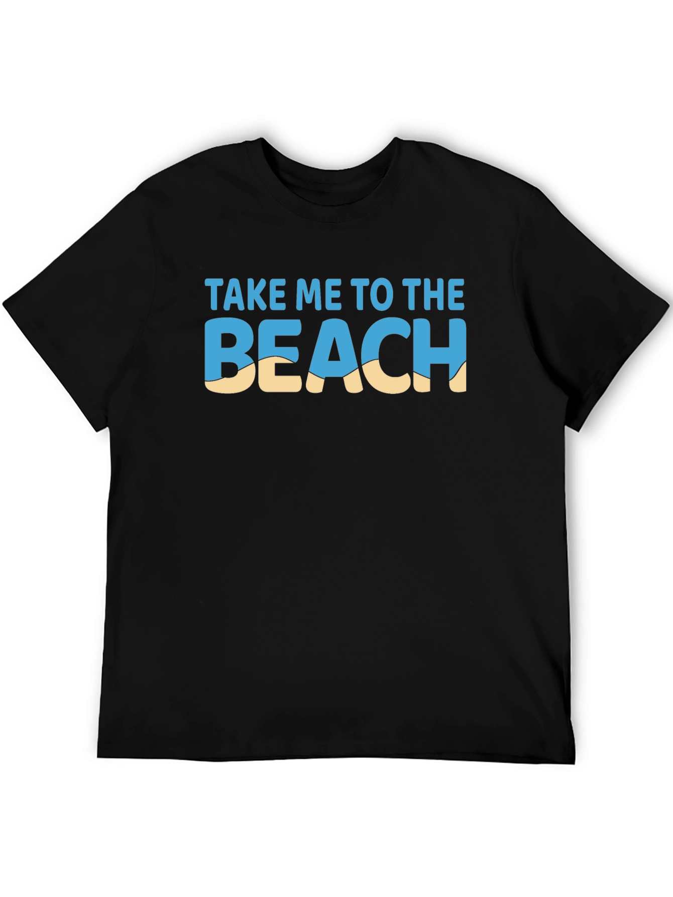 Take Me To The Beach T-Shirt