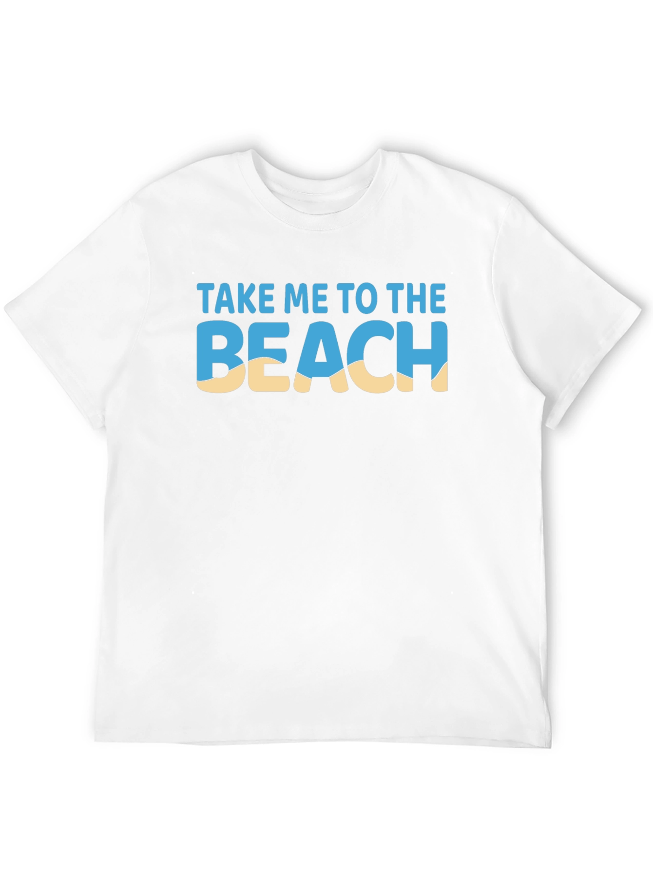 Take Me To The Beach T-Shirt