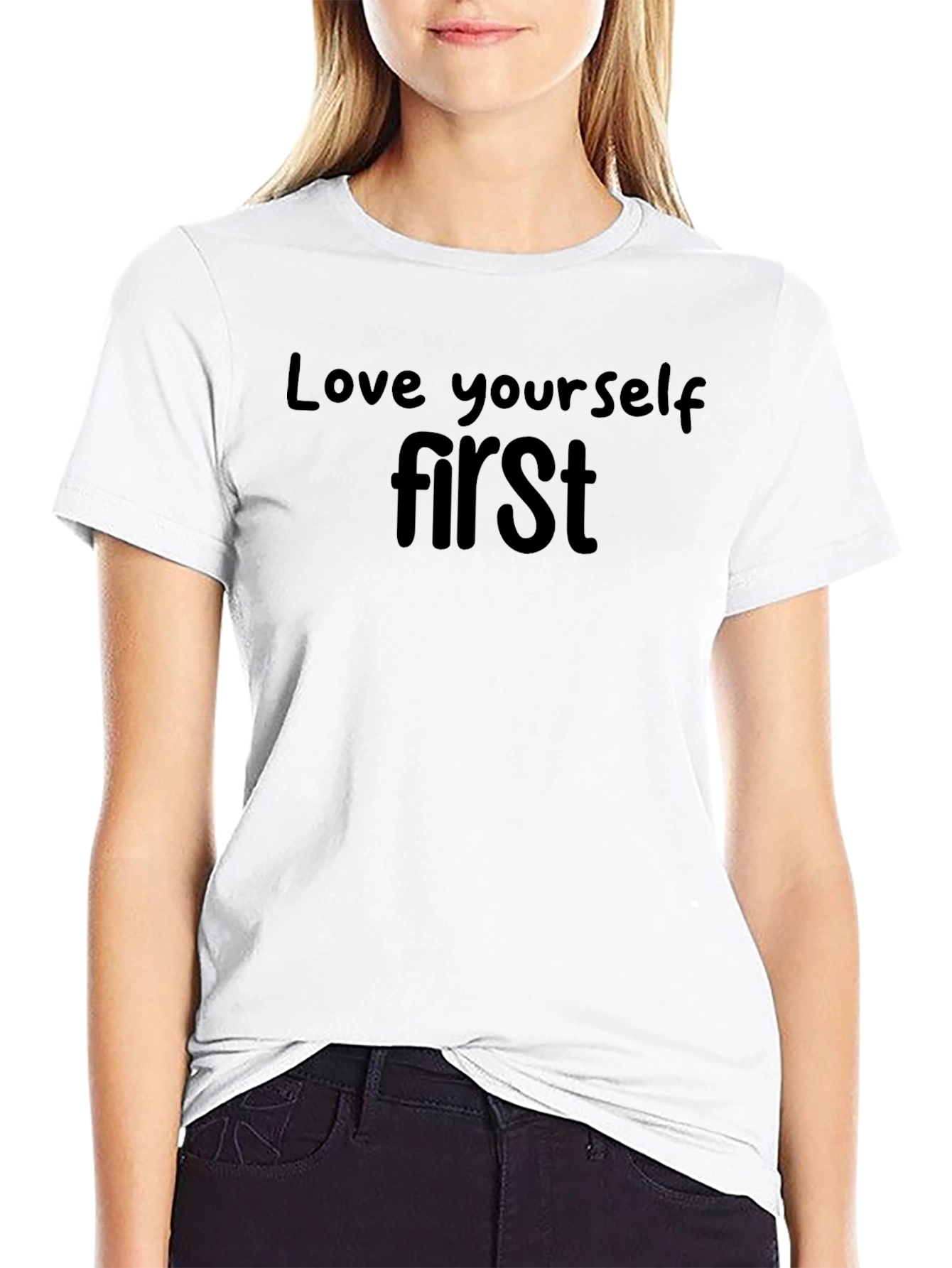 Love Yourself First - Black T-Shirt