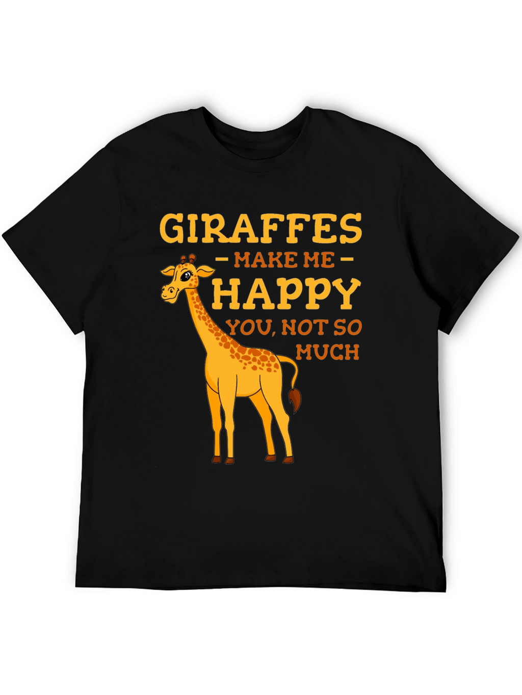 Giraffe T-Shirt: Makes Me Happy Graphic Tee