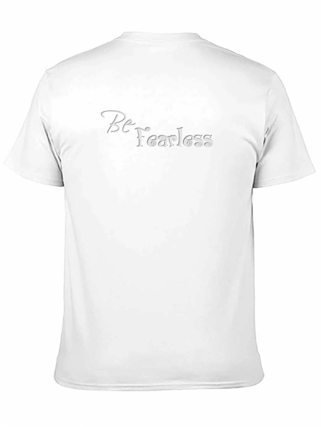 Be Fearless Graphic Tee - Stylish Statement Shirt