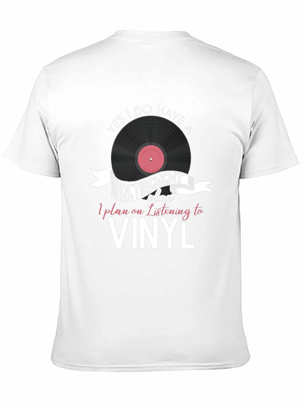 Vinyl Retirement Plan Graphic T-Shirt