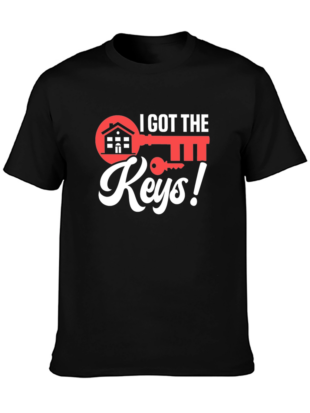 I Got the Keys Realtor T-Shirt