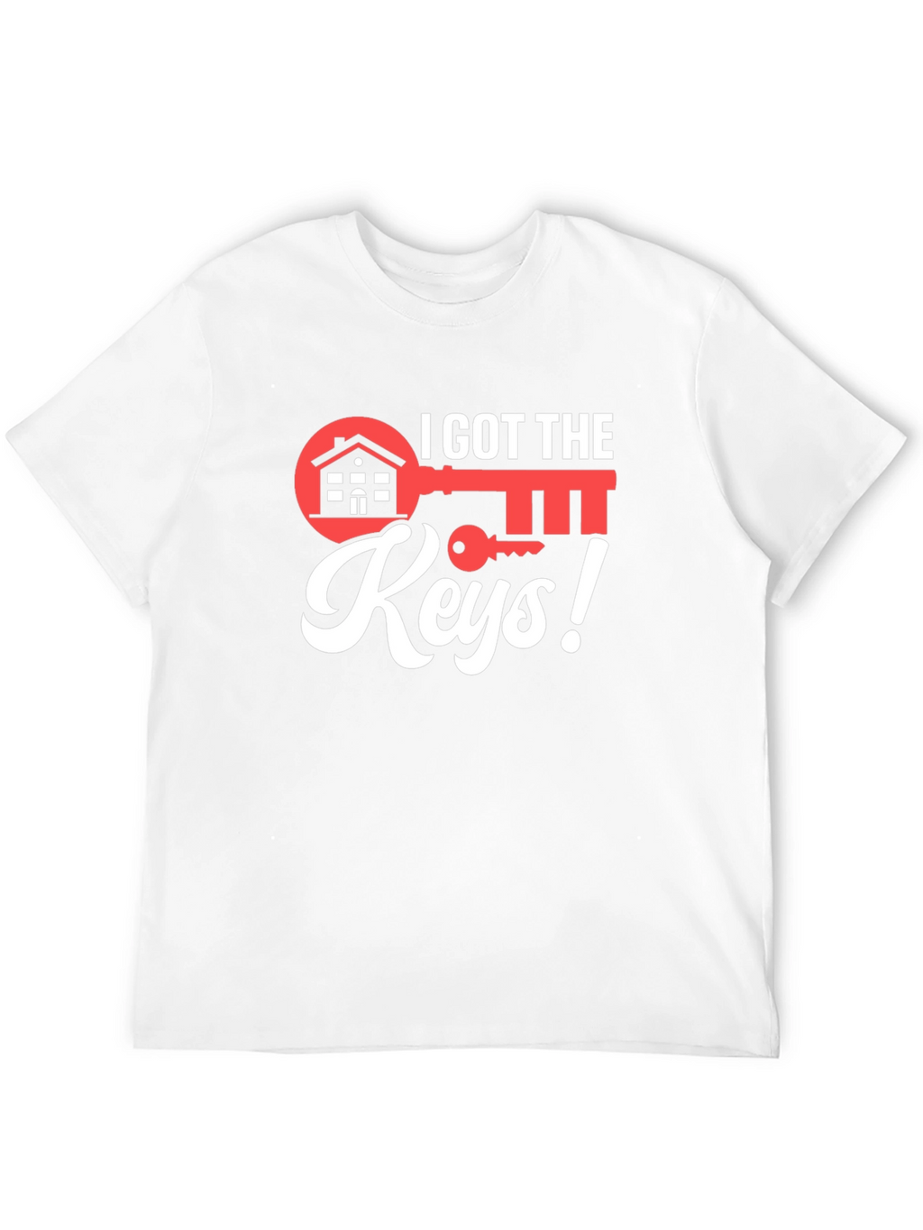 I Got the Keys Realtor T-Shirt