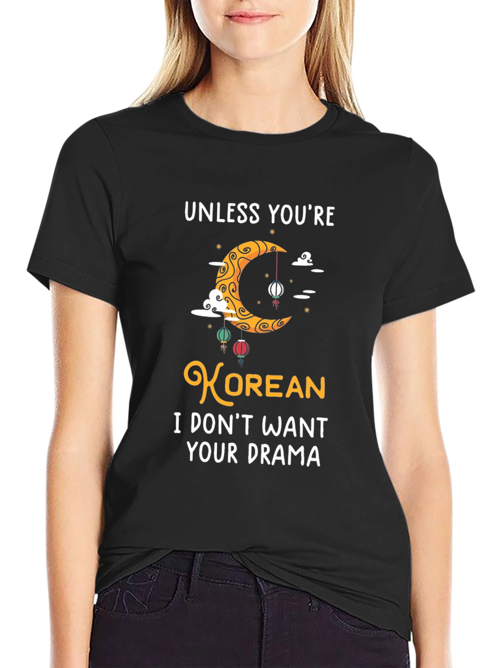 Unless Youre Korean Funny Graphic T-Shirt