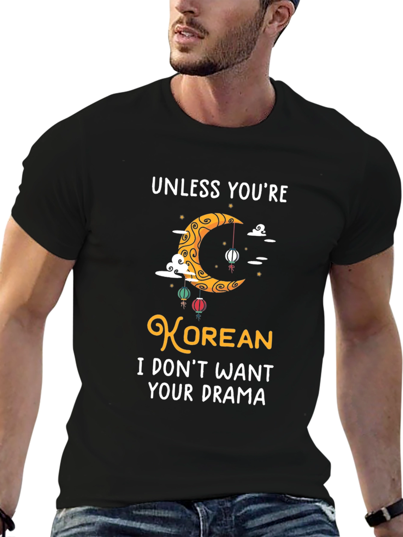 Unless Youre Korean Funny Graphic T-Shirt