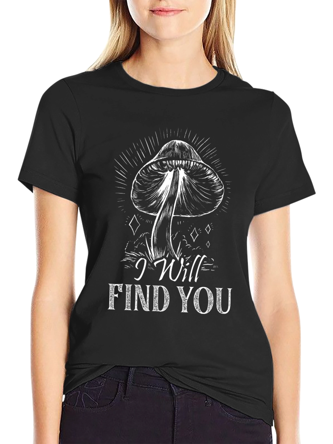 Mushroom I Will Find You Black T-Shirt