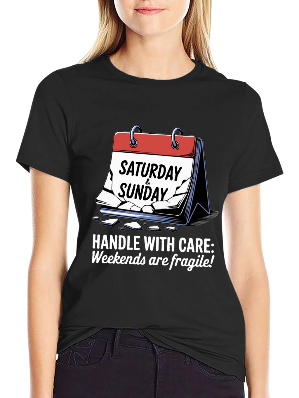Handle Weekends with Care T-Shirt