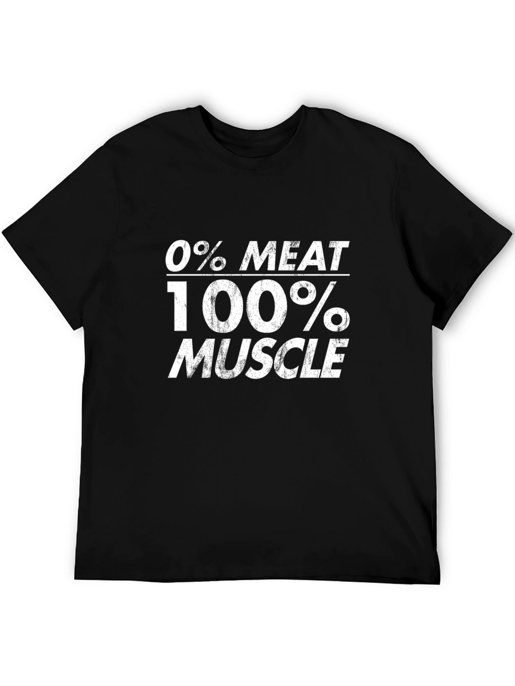 Funny 0% Meat 100% Muscle Gym Fitness T-Shirt