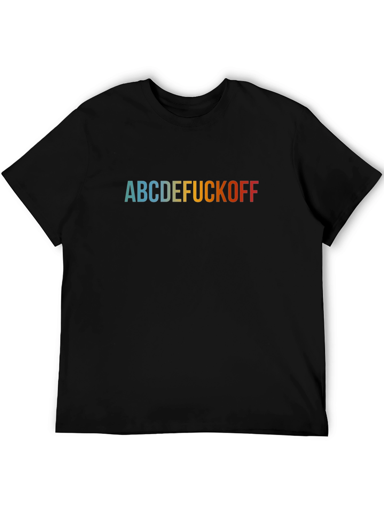 ABCDE F*CK OFF Sarcastic Graphic T-Shirt