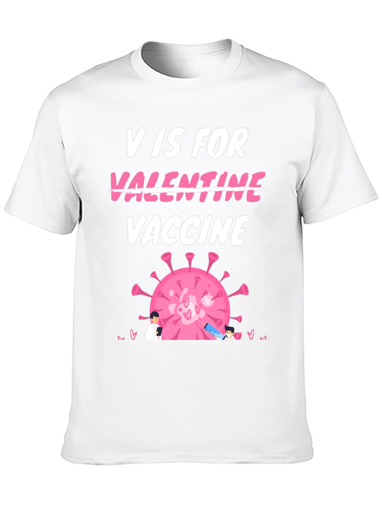 V is for Vaccine Valentines Day T-Shirt