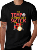 The Tempo Drummer T-Shirt: Music Lover Tee