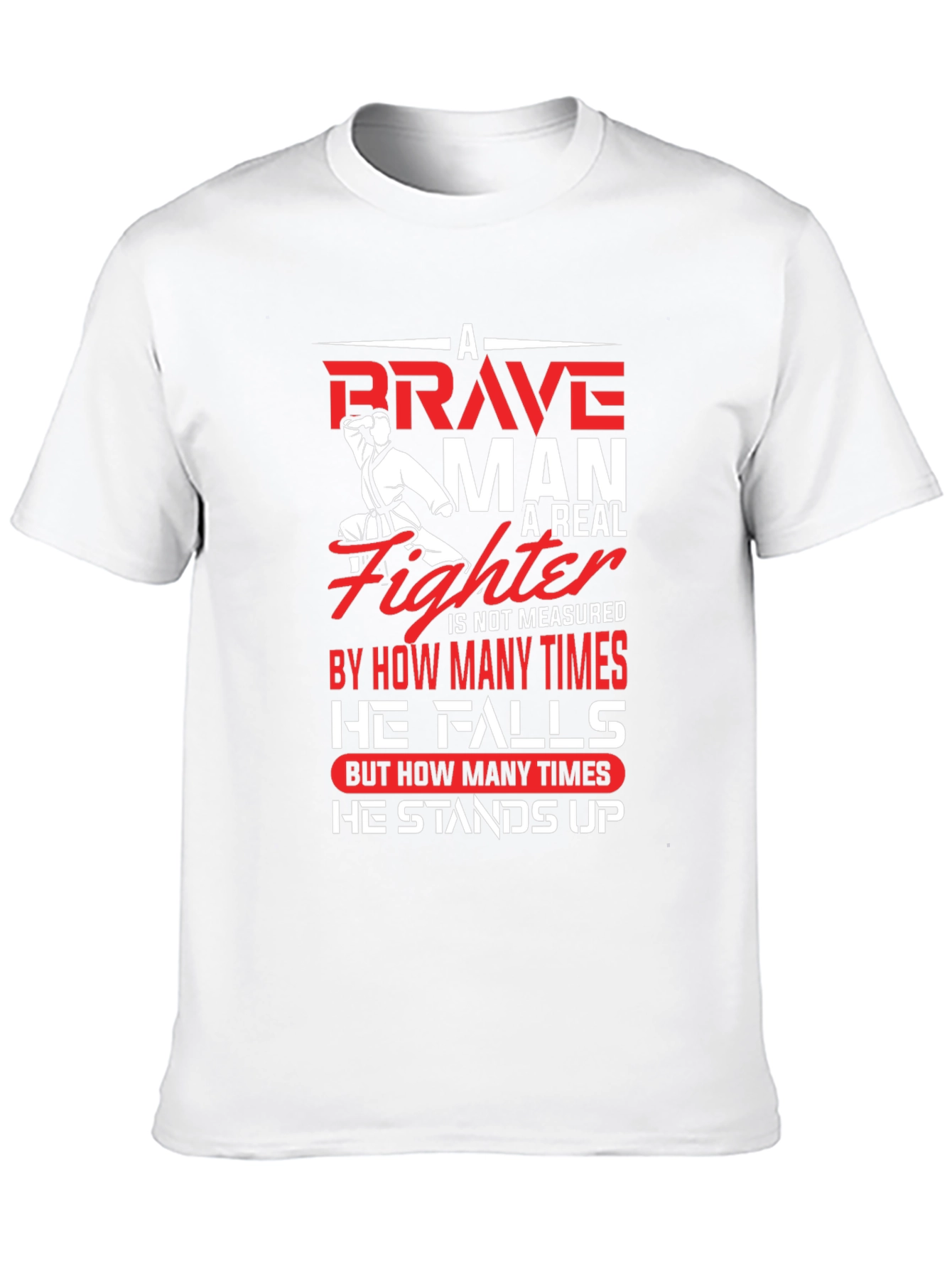 Brave Fighter Graphic T-Shirt - Motivational Karate Design