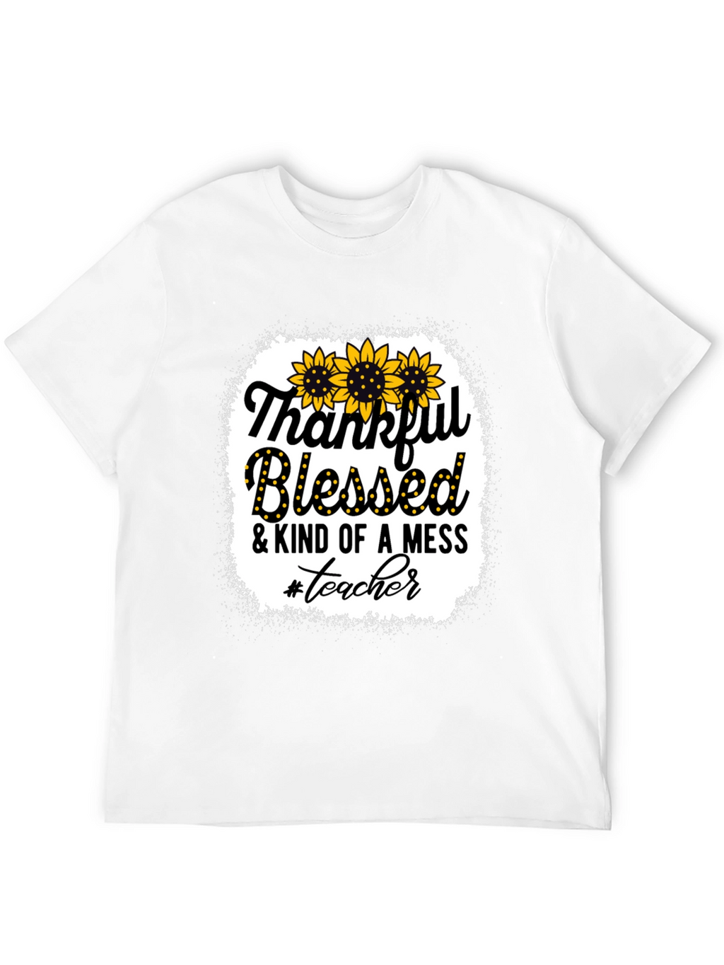 Thankful Blessed Mess Teacher T-Shirt