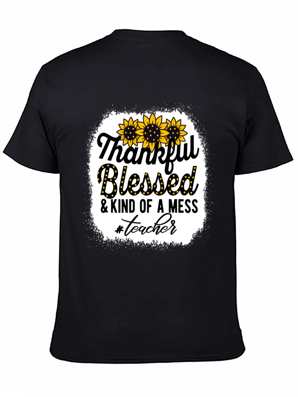 Thankful Blessed Mess Teacher T-Shirt