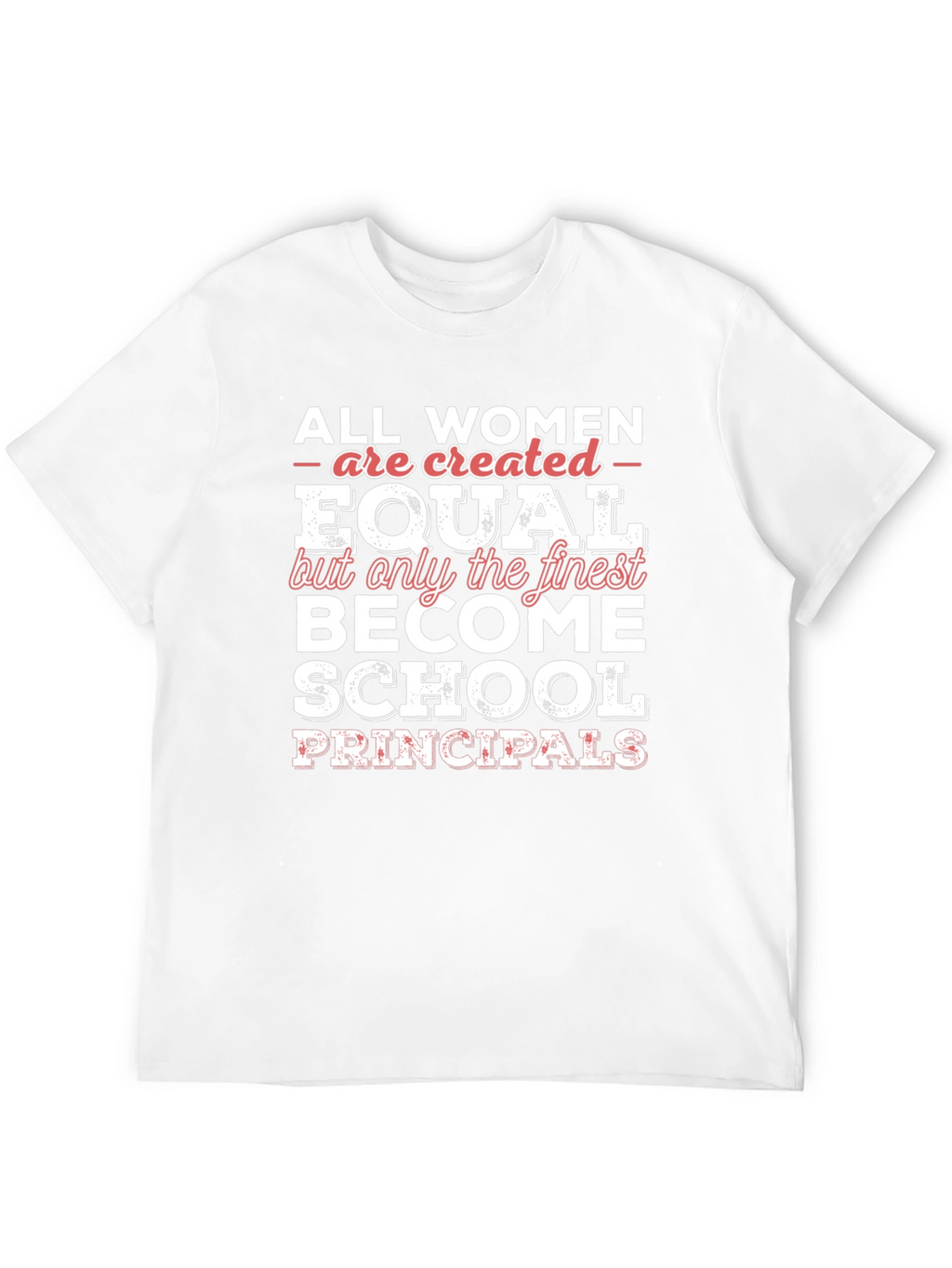 Finest School Principal Womens T-Shirt