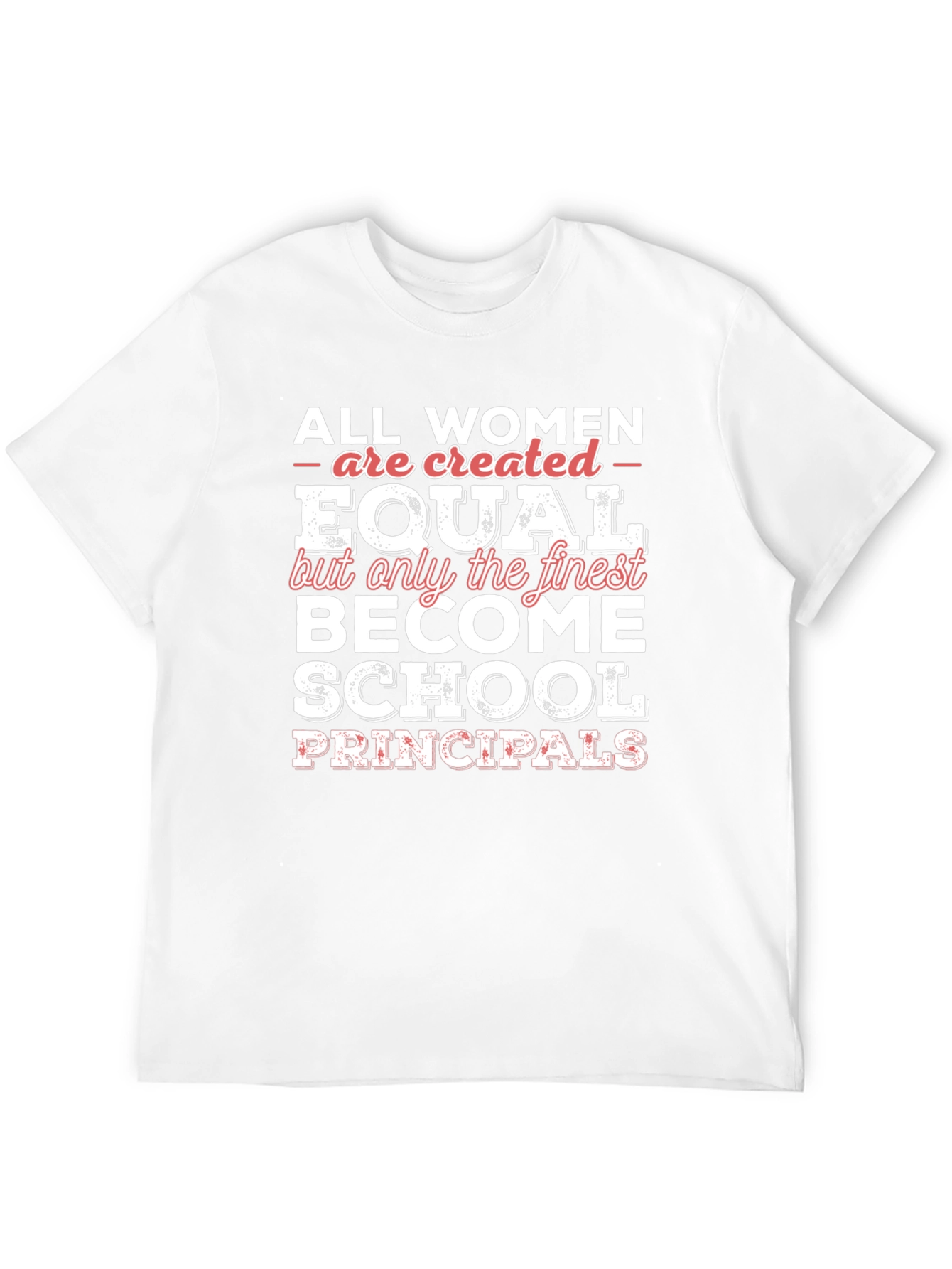 Finest School Principal Womens T-Shirt