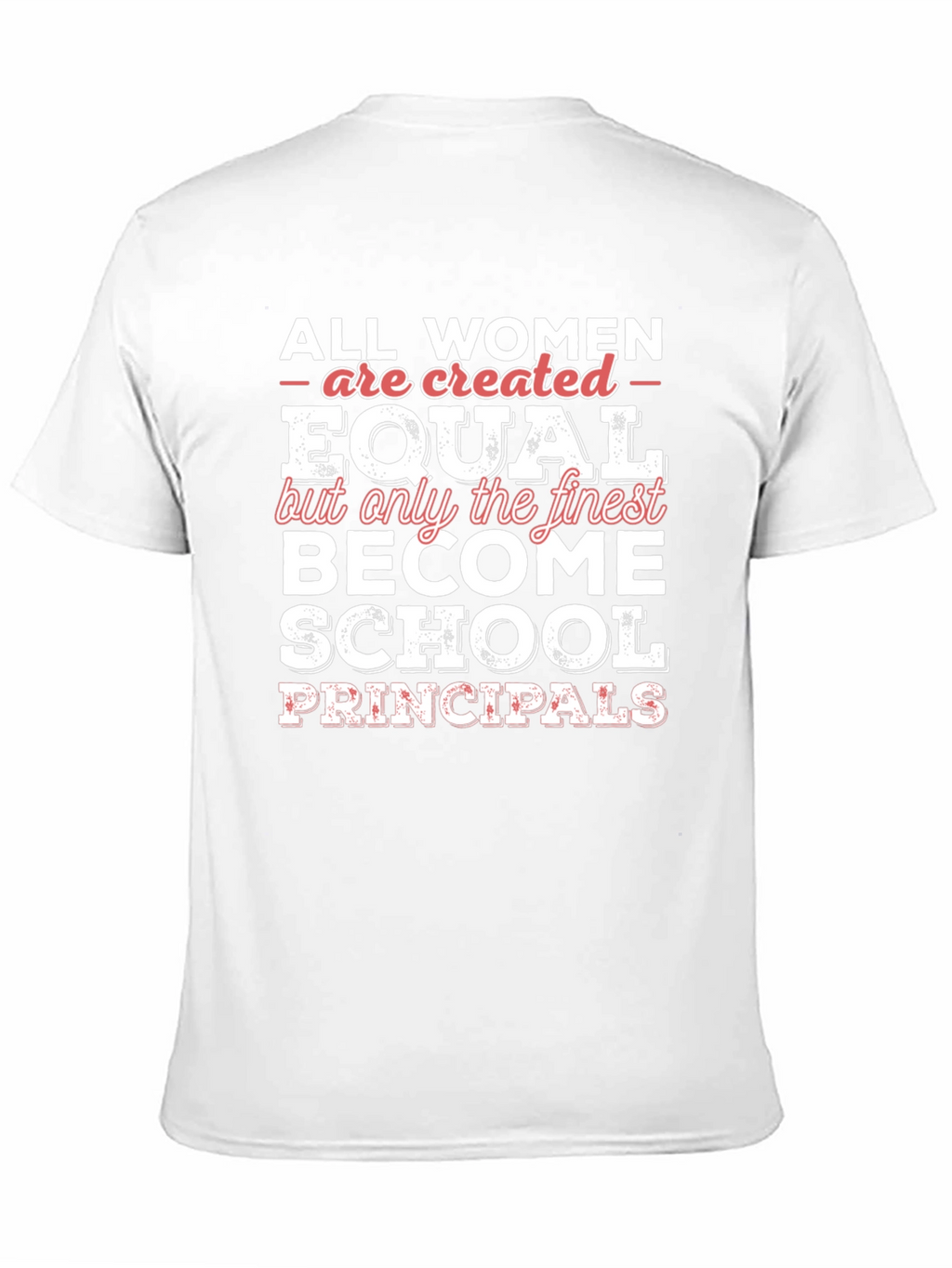Finest School Principal Womens T-Shirt