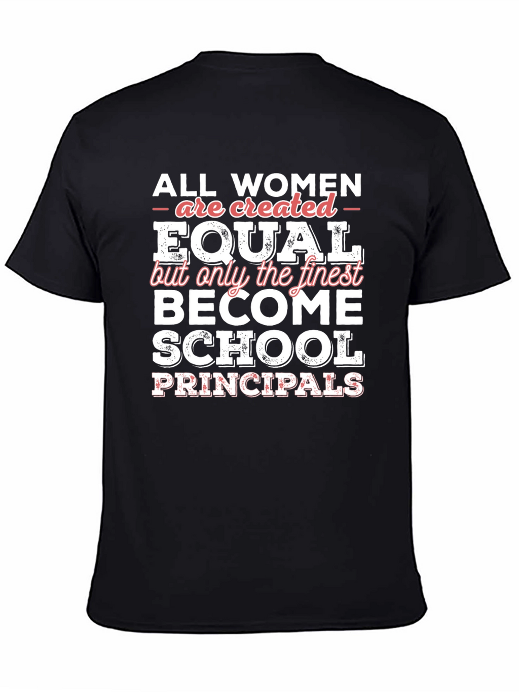 Finest School Principal Womens T-Shirt