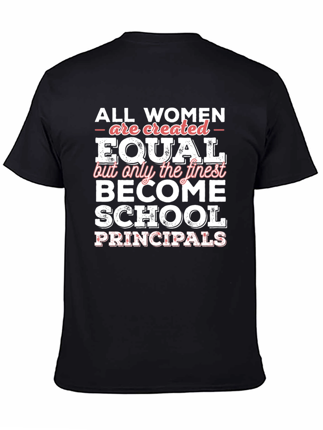 Finest School Principal Womens T-Shirt