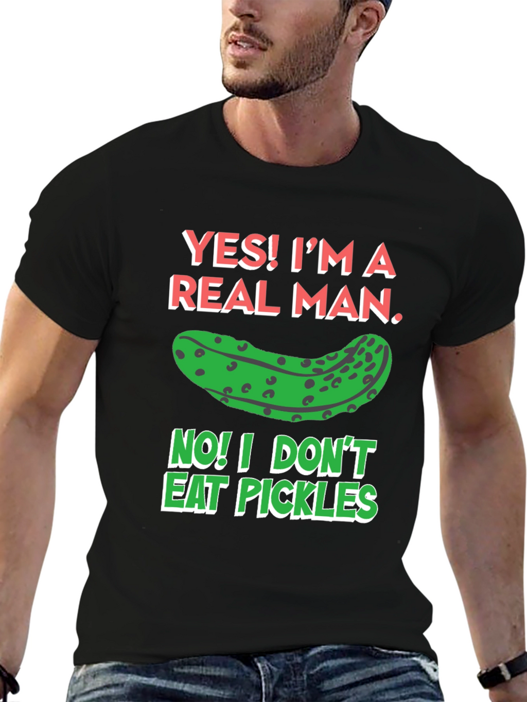Funny Pickle T-Shirt - Real Man Humor Tee