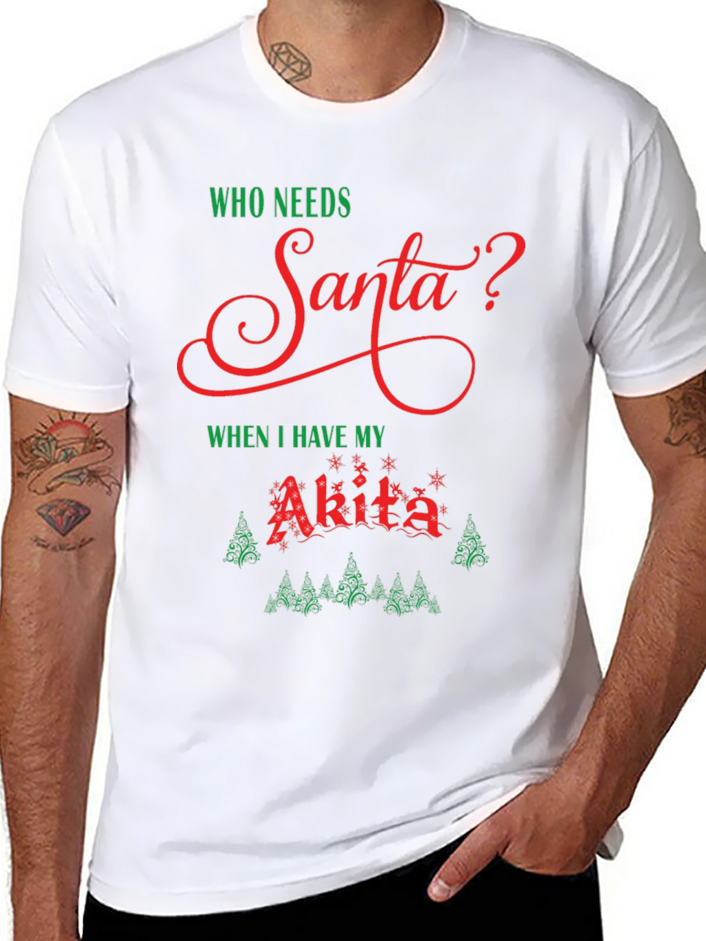 Who Needs Santa? Akita Dog Christmas Holiday T-Shirt