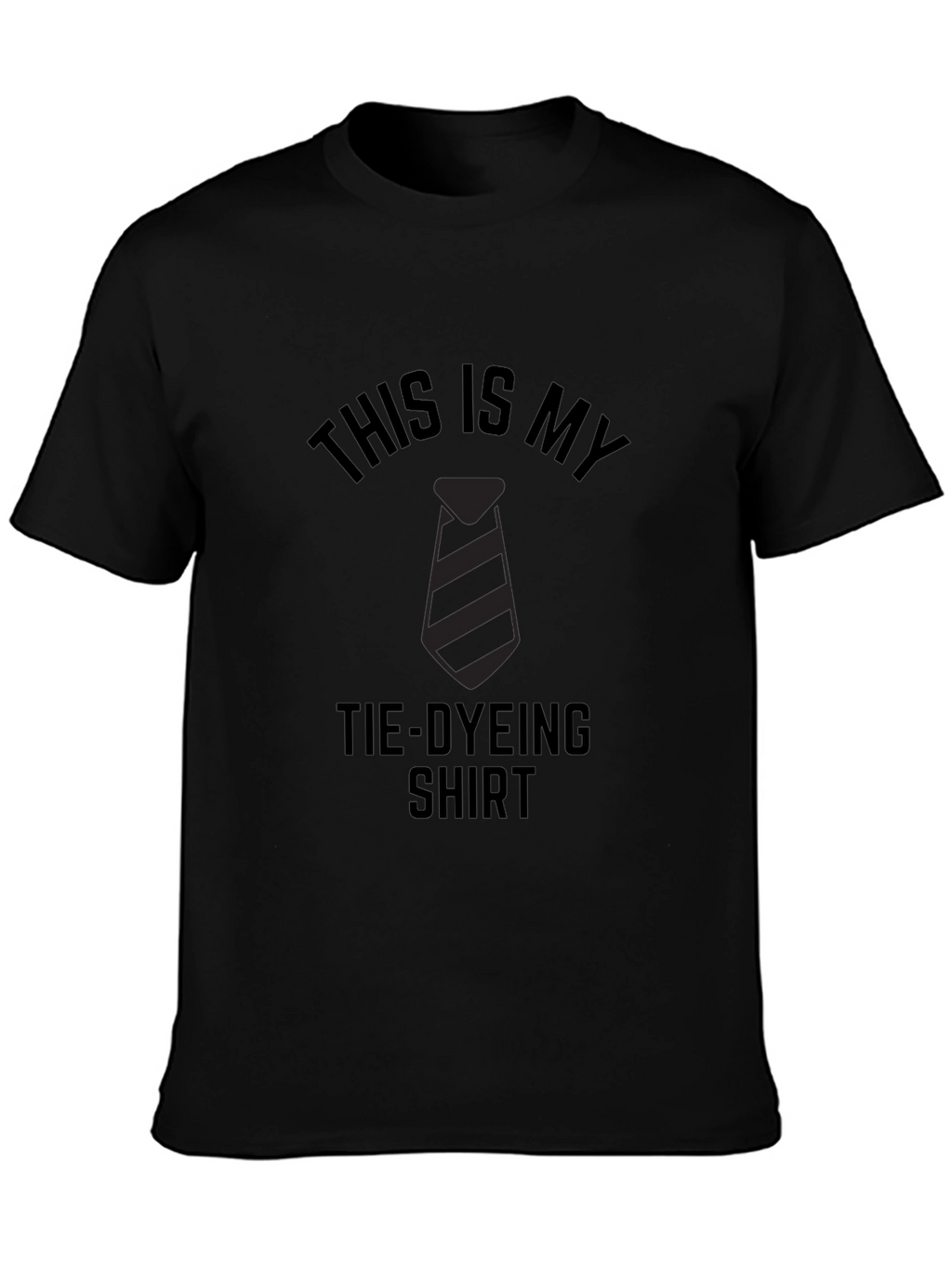 Tie-Dyeing Shirt - Humorous Graphic Tee