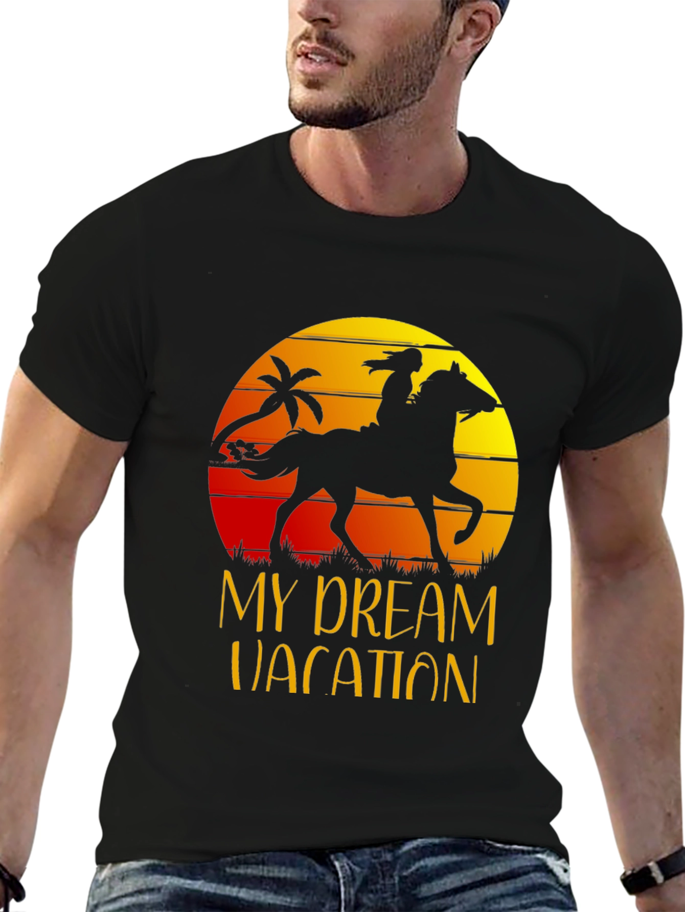 My Dream Vacation T-Shirt Horse Rider